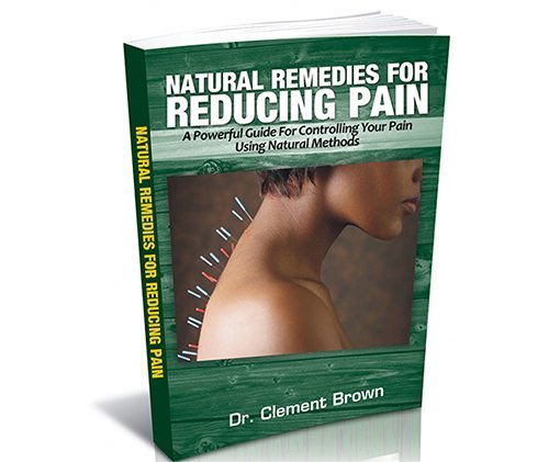 Natural Remedies For Reducing Pain