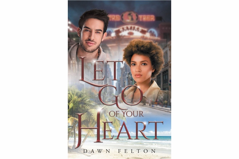 Let Go Of Your Heart contemporary romance novel